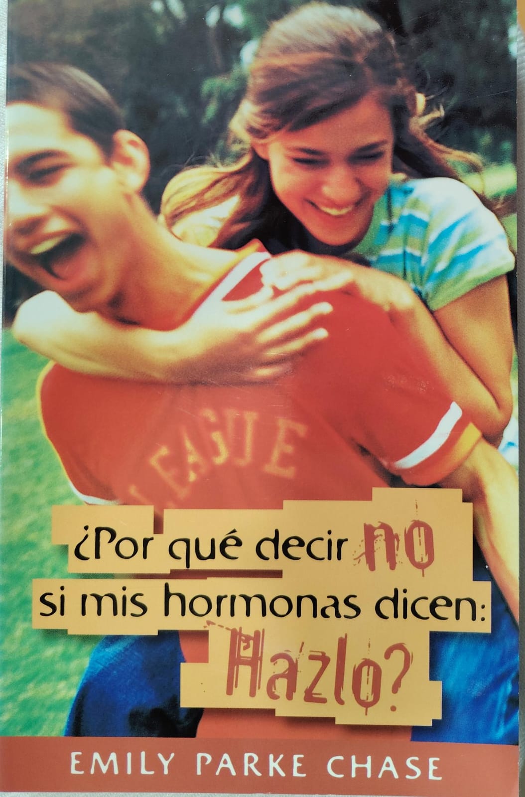 PORQUE DECIR NO SI MIS HORMONAS DICEN HAZLO