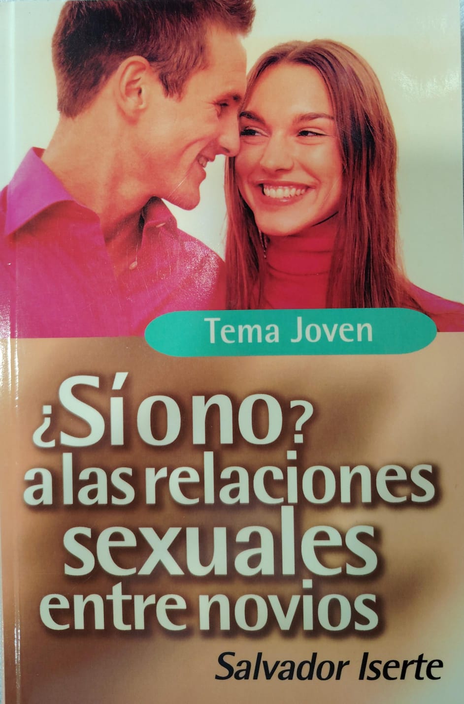 SI O NO A LAS RELACIONES SEXUALES ENTRE NOVIOS