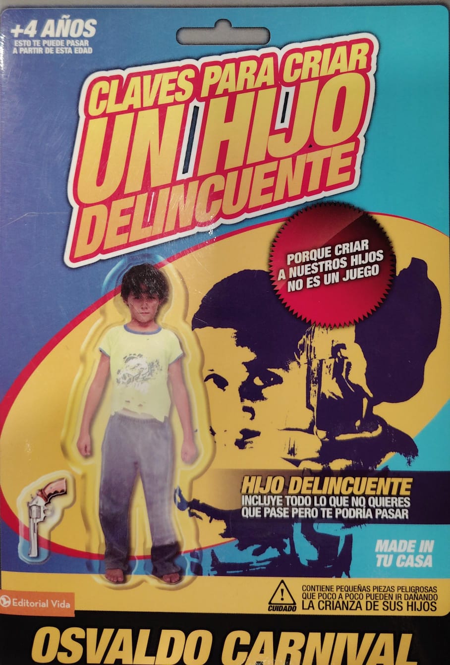 CLAVES PARA CRIAR A UN HIJO DELINCUENTE