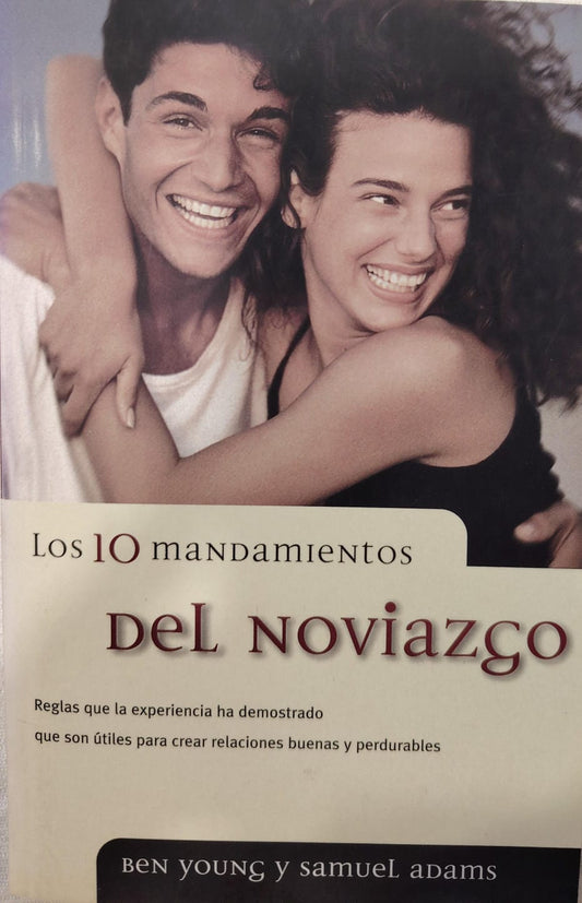 LOS 10 MANDAMIENTOS DEL NOVIAZGO