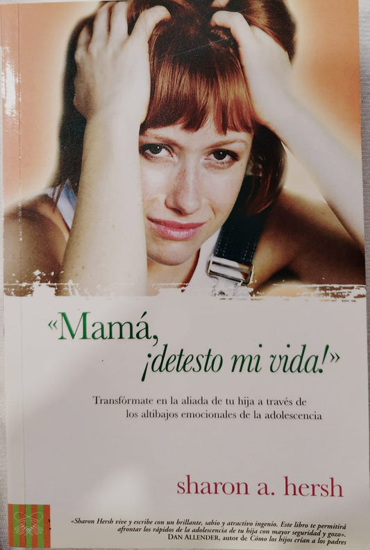 MAMA DETESTO MI VIDA