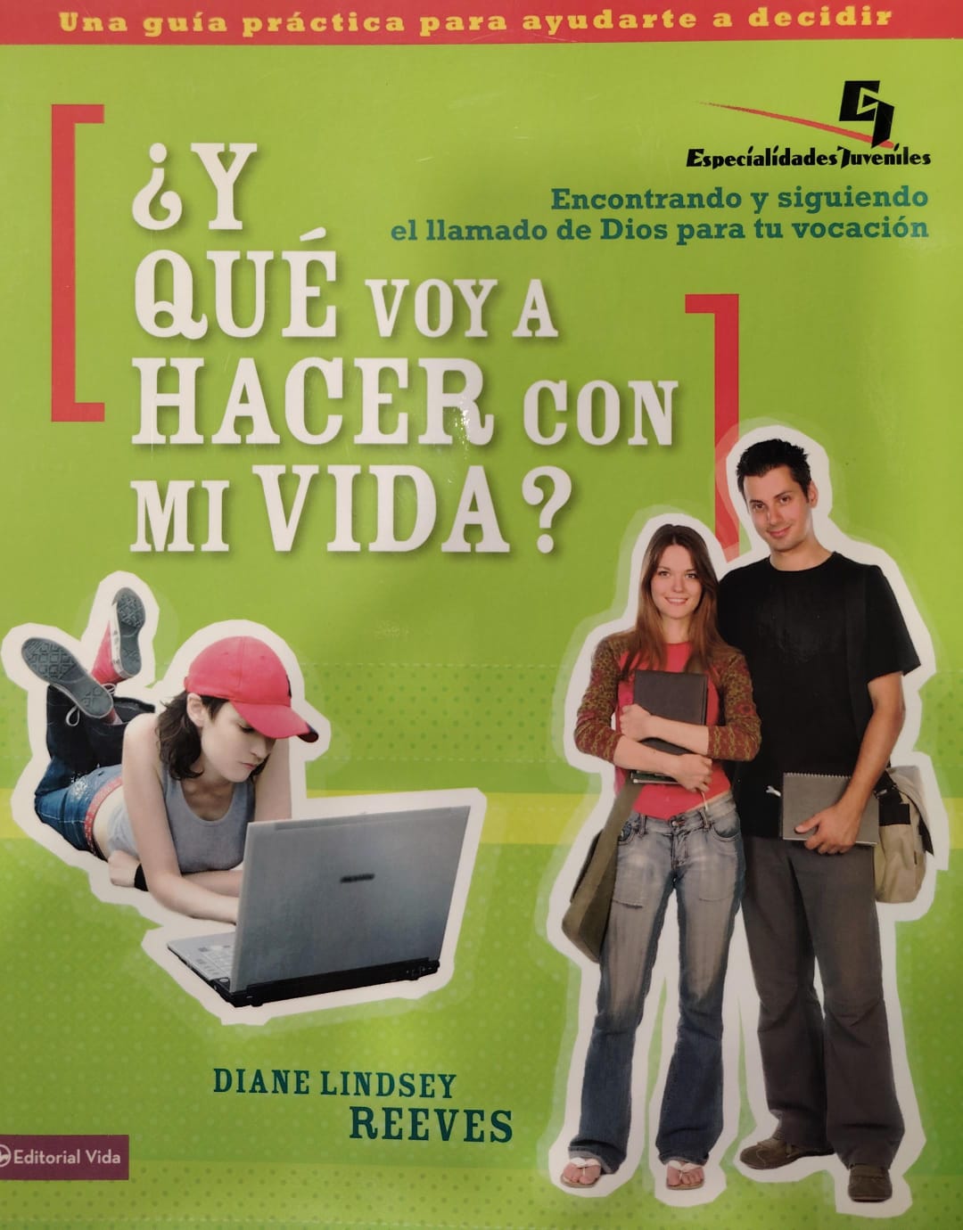 Y QUE VOY A HACER CON MI VIDA