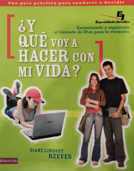 Y QUE VOY A HACER CON MI VIDA