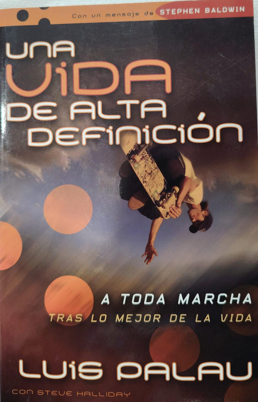 UNA VIDA DE ALTA DEFICIÓN