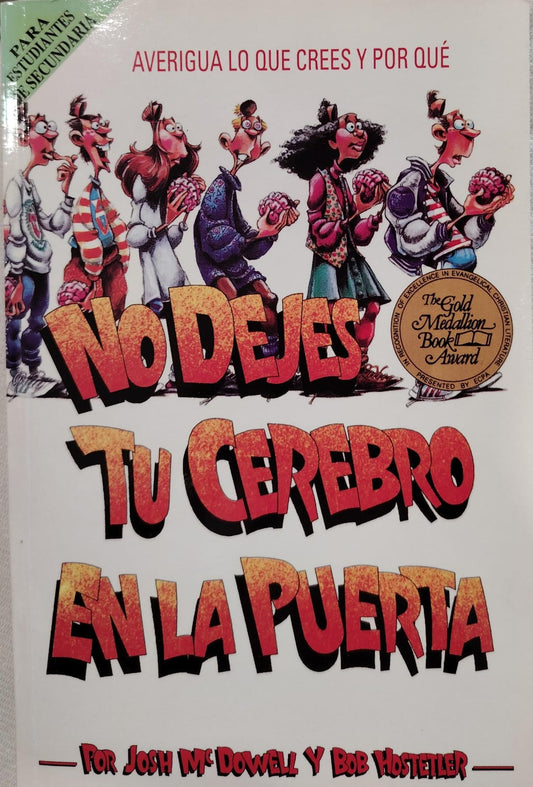 NO DEJES TU CEREBRO EN LA PUERTA