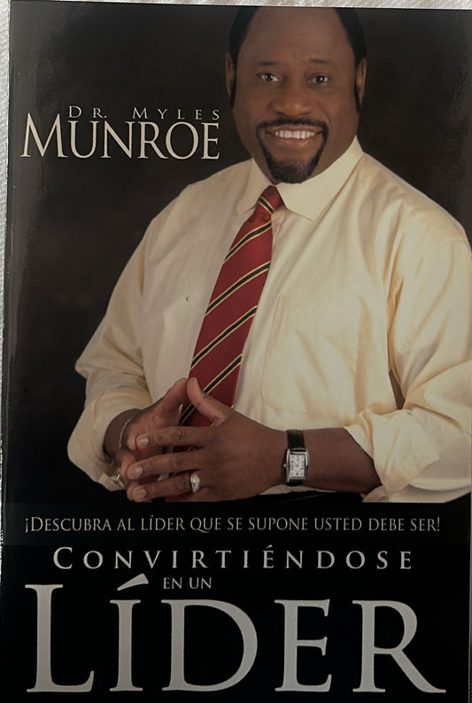 CONVIRTIENDOSE EN UN LIDER