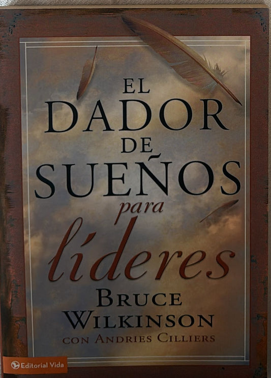 EL DADOR DE SUEÑOS PARA LIDERES