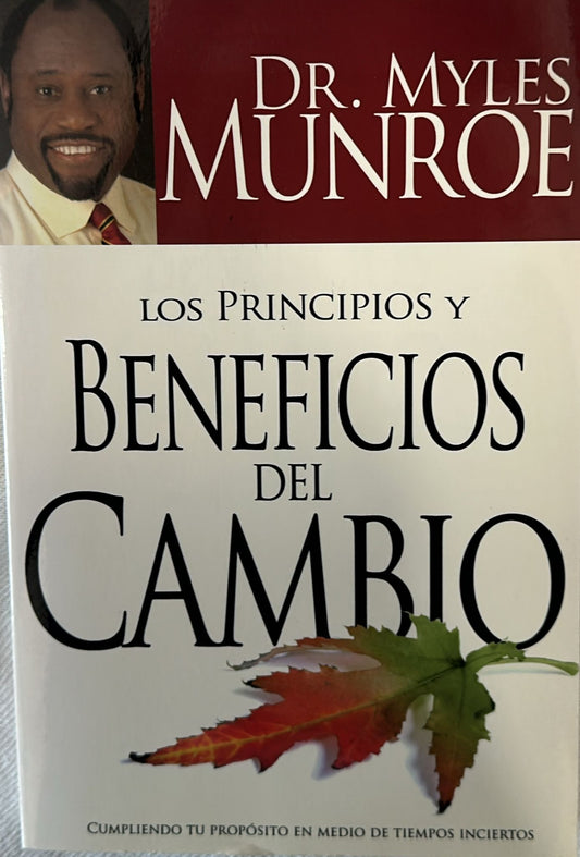LOS PRINCIPIOS Y BENEFICIOS DEL CAMBIO