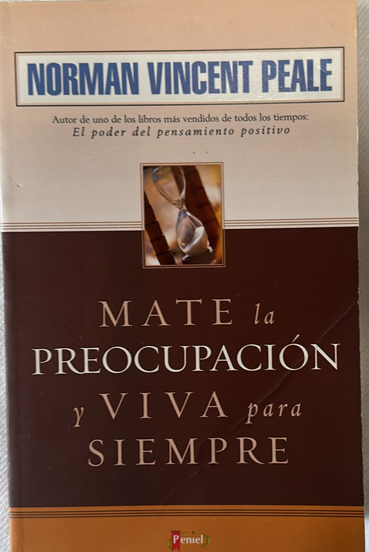 MATE LA PREOCUPACION Y VIVA PARA SIEMPRE(D)