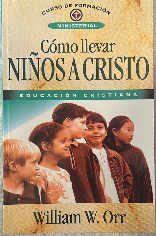 COMO LLEVAR NIÑOS A CRISTO