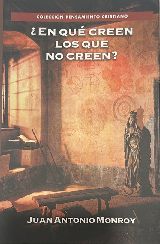 EN QUE CREEN LOS QUE NO CREEN(D)