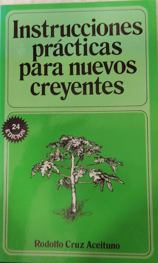 INSTRUCCIONES PRÁCTICAS PARA NUEVOS CREYENTES