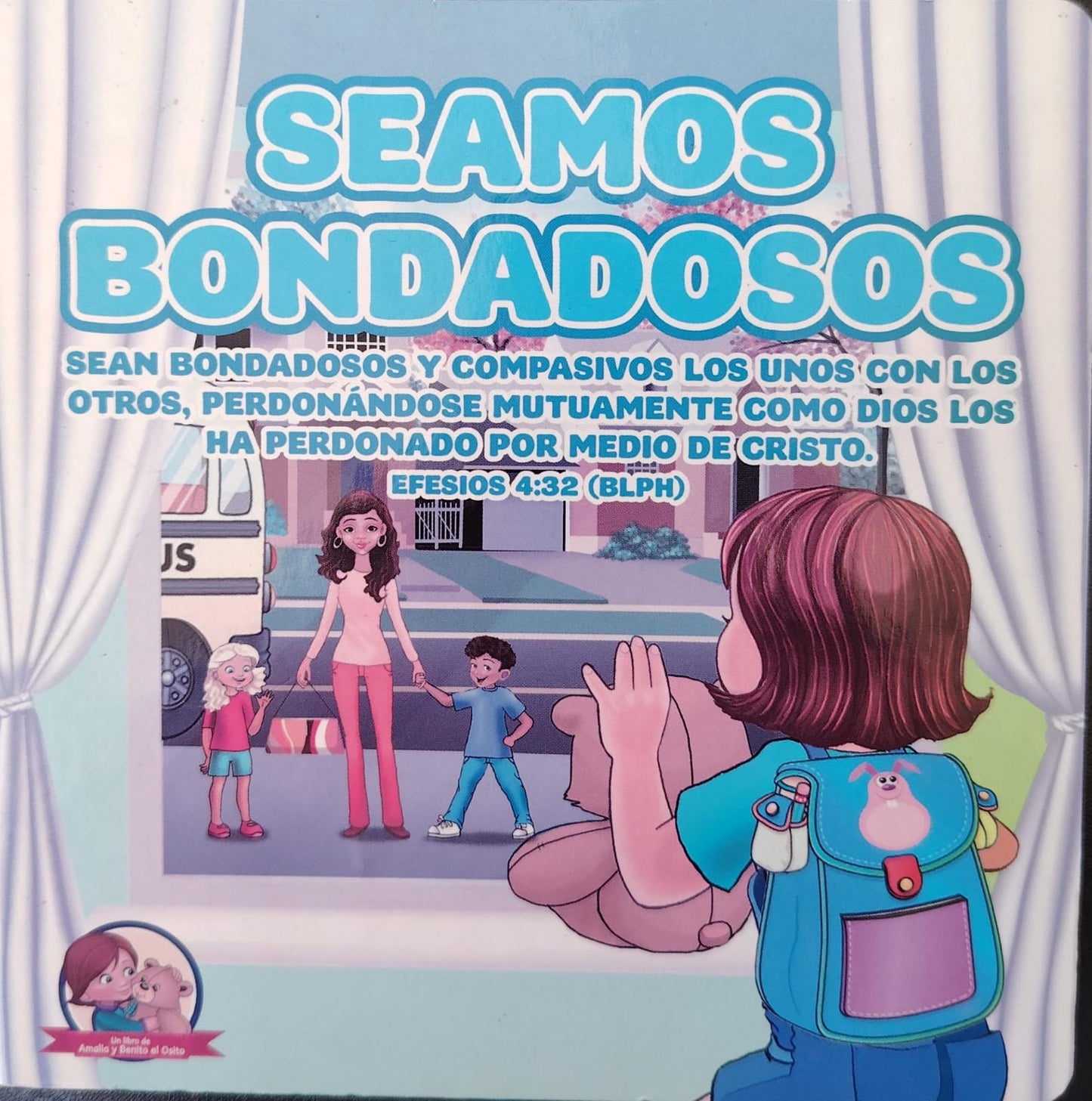 SEAMOS BONDADOSOS