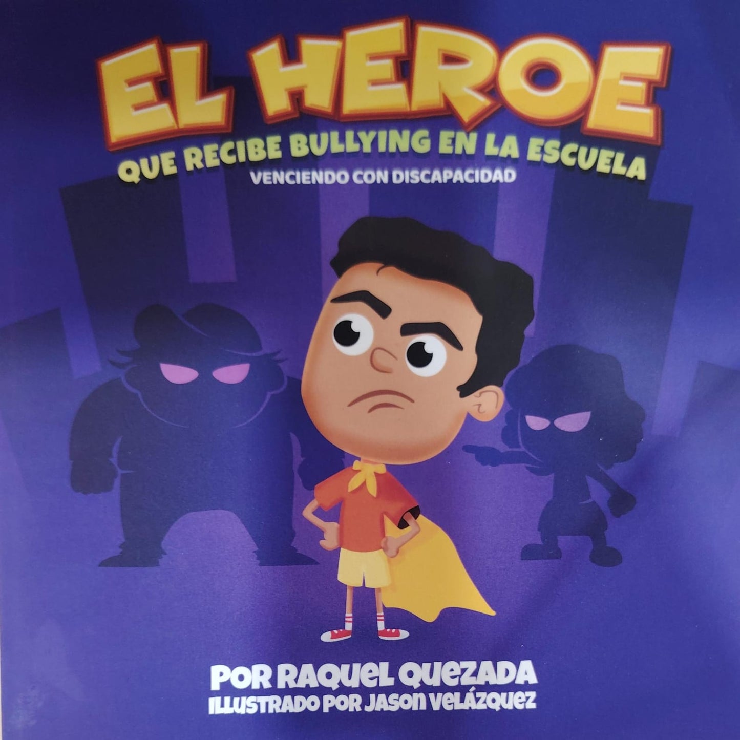 EL HEROE QUE RECIBE BULLYING EN LA ESCUELA