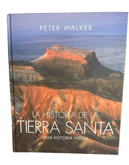 LA HISTORIA DE LA TIERRA SANTA