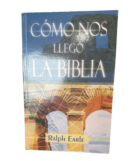 COMO NOS LLEGO LA BIBLIA