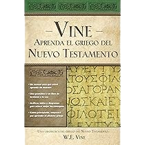 VINE APRENDA EL GRIEGO DEL NJEVO TESTAMENTO