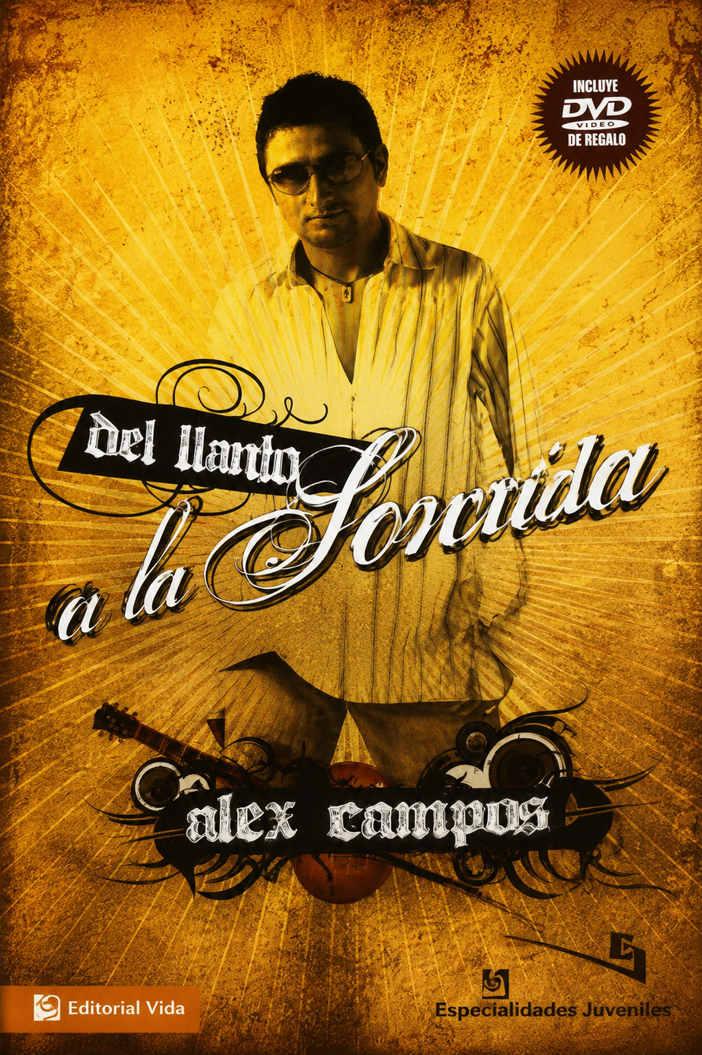 Un testimonio violentamente honesto... - Alex Campos (incluye DVD)